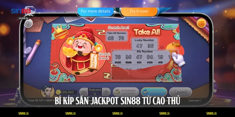 Bí kíp săn Jackpot SIN88 từ cao thủ