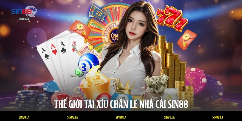 Thế giới tài xỉu chẵn lẻ nhà cái SIN88